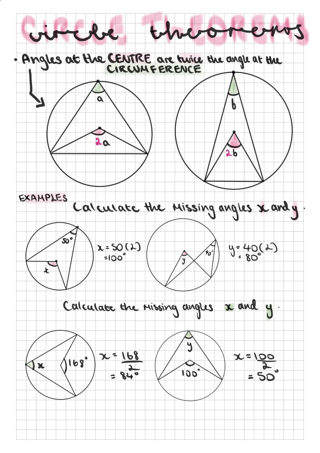 vircbe theorenos
•Angles at the CENTRE are twice the angle at the
CIRCUMFERENCE
EXAMPLES
X
20
(168"
Calculate the Missing angles x and y
D
y