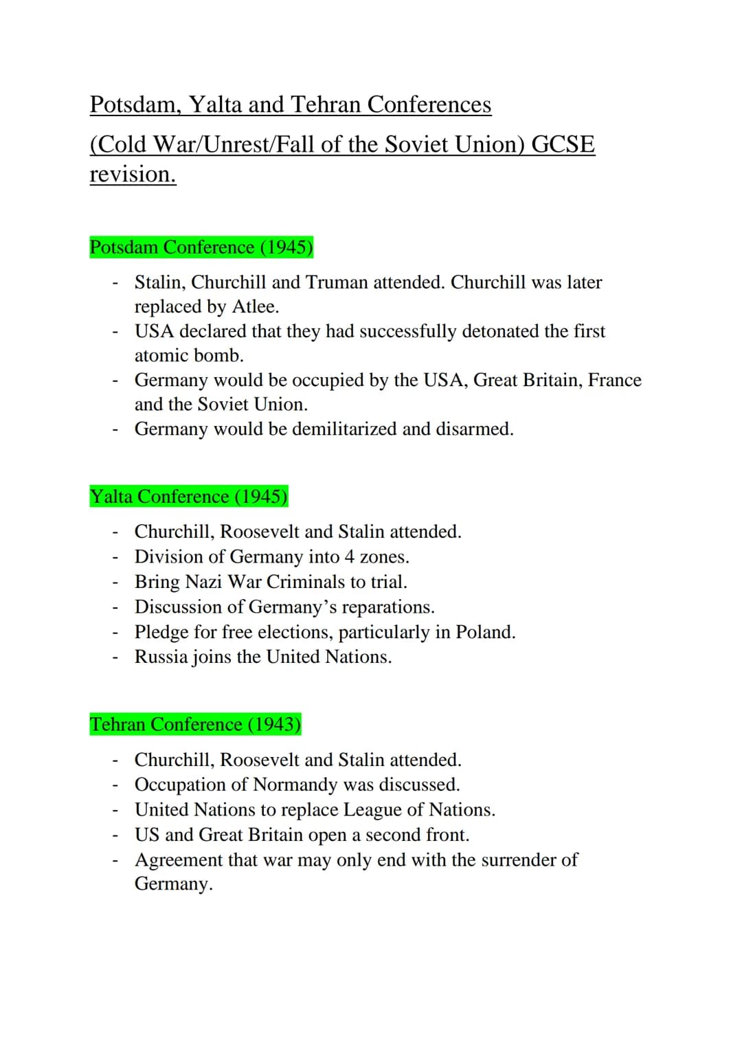 Potsdam, Yalta and Tehran Conferences
(Cold War/Unrest/Fall of the Soviet Union) GCSE
revision.
Potsdam Conference (1945)
Stalin, Churchill 