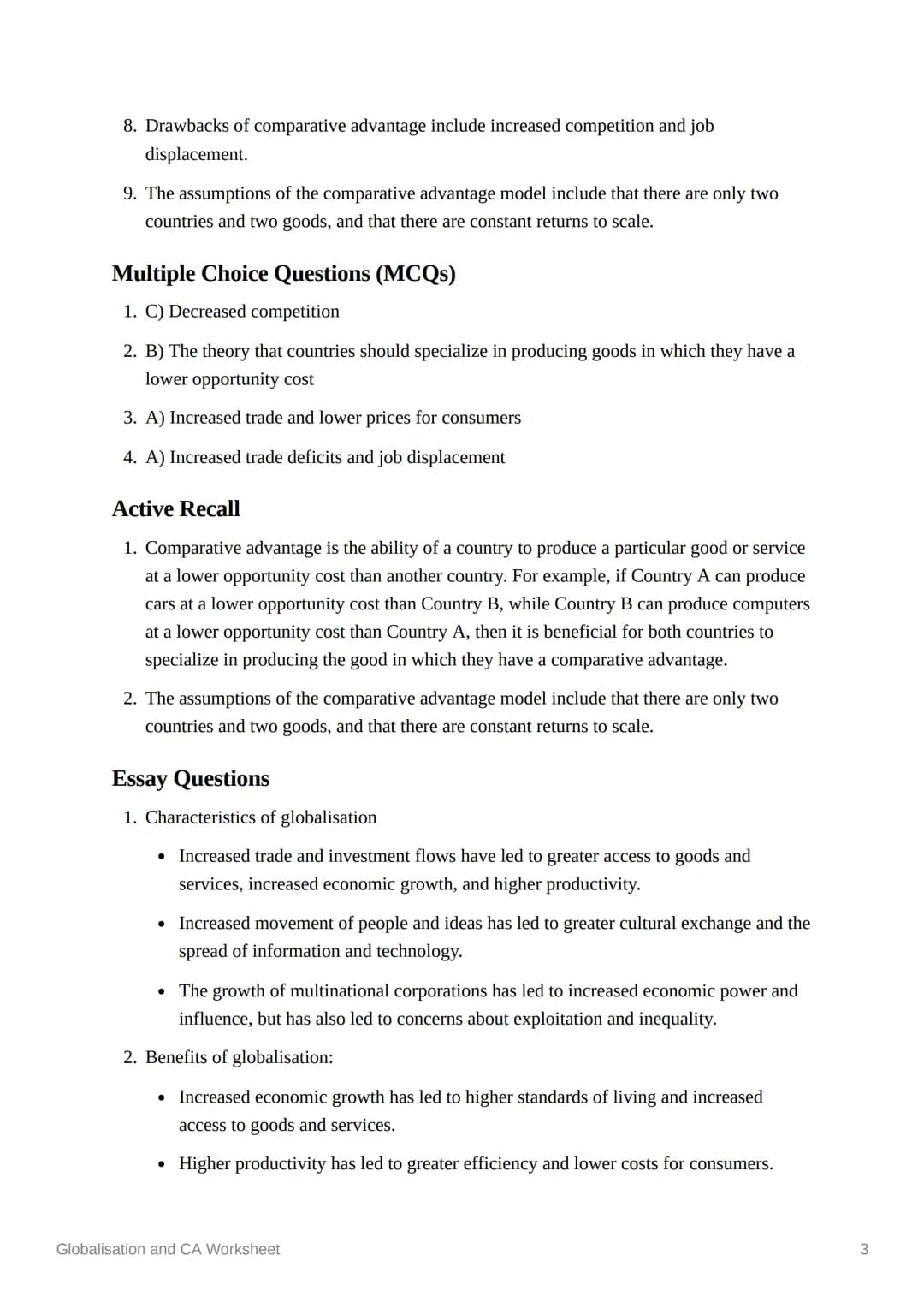 Globalisation and CA Worksheet
Short Answer Questions (SAQs)
1. Define globalisation.
2. What are the characteristics of globalisation?
3. W