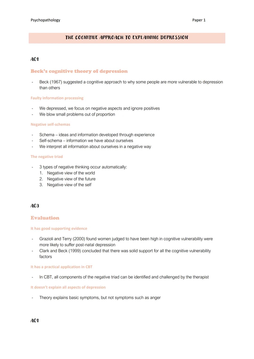 Psychopathology
A01
THE COGNITIVE APPROACH TO EXPLAINING DEPRESSION
Beck's cognitive theory of depression
Beck (1967) suggested a cognitive 