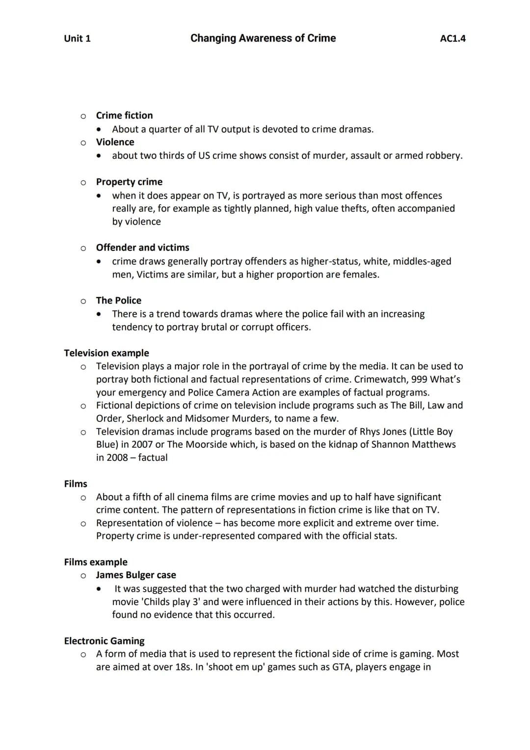 Unit 1
AC1.4 - Describe the media representations of crime
Key Terms:
Tabloid
o 'popular' press - small pages, many pictures, short stories 