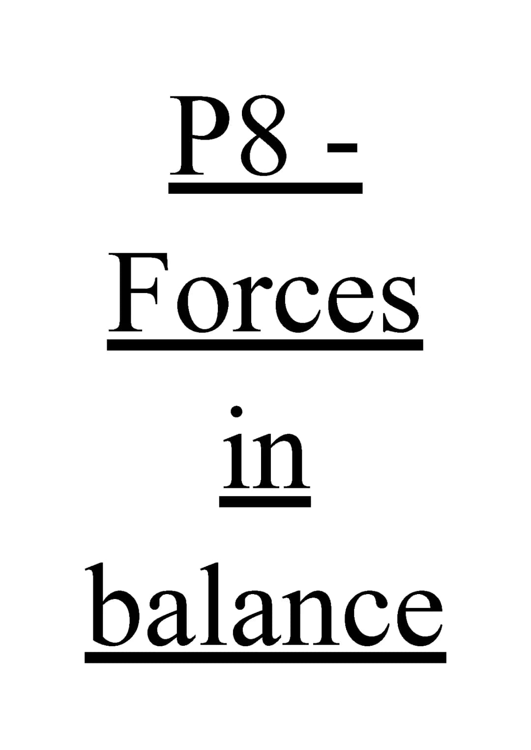 GCSE Physics P8: Forces, Vectors, Scalars & Newton's Laws Explained