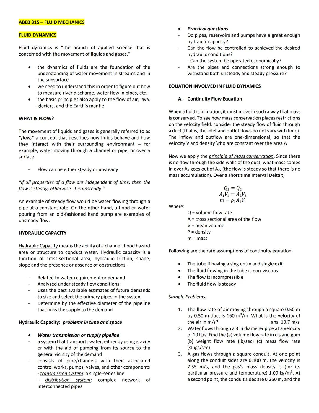 # ABEB 315-FLUID MECHANICS

FLUID DYNAMICS

Fluid dynamics is "the branch of applied science that is
concerned with the movement of liquids 