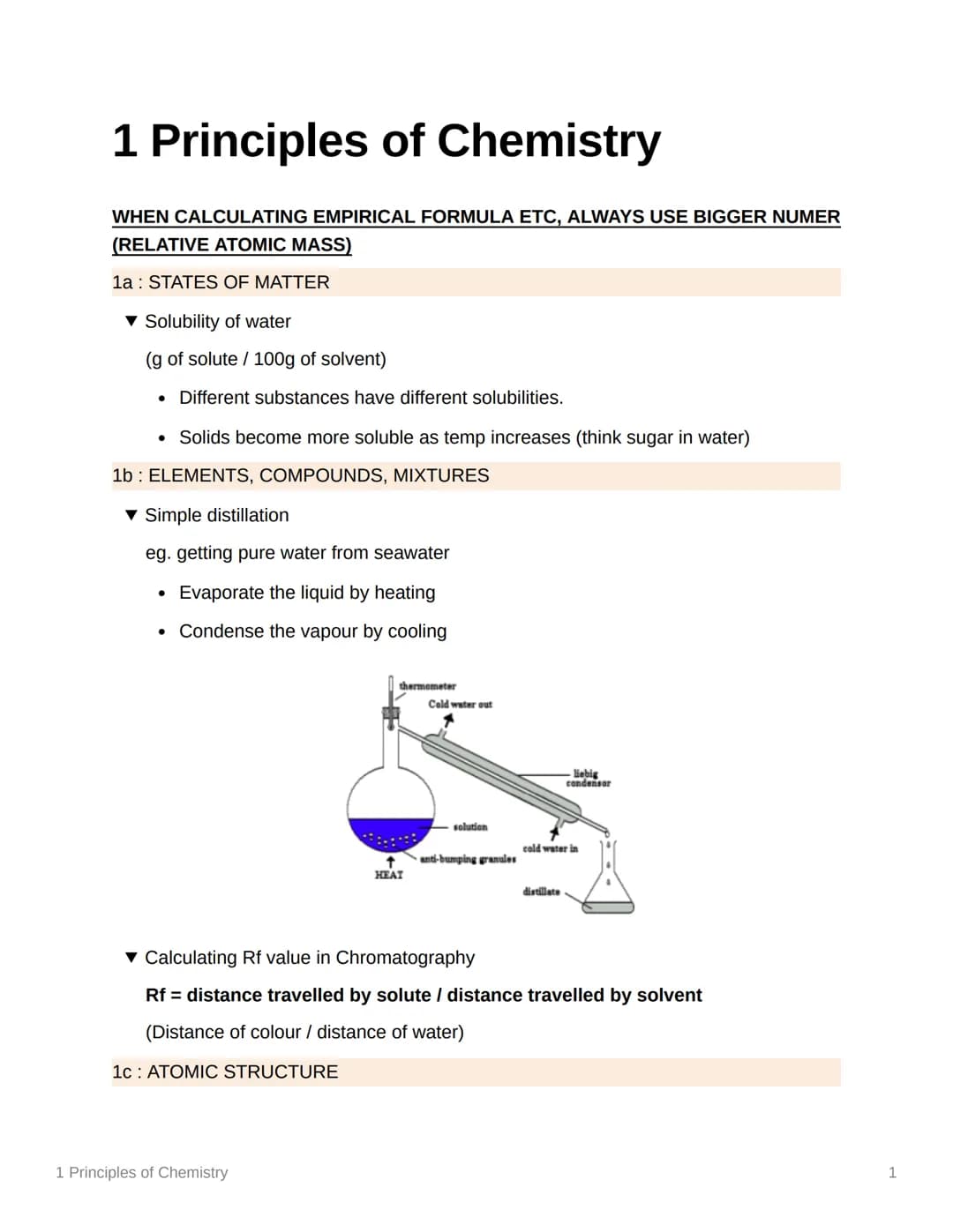 1 Principles of Chemistry
WHEN CALCULATING EMPIRICAL FORMULA ETC, ALWAYS USE BIGGER NUMER
(RELATIVE ATOMIC MASS)
1a: STATES OF MATTER
▾ Solu