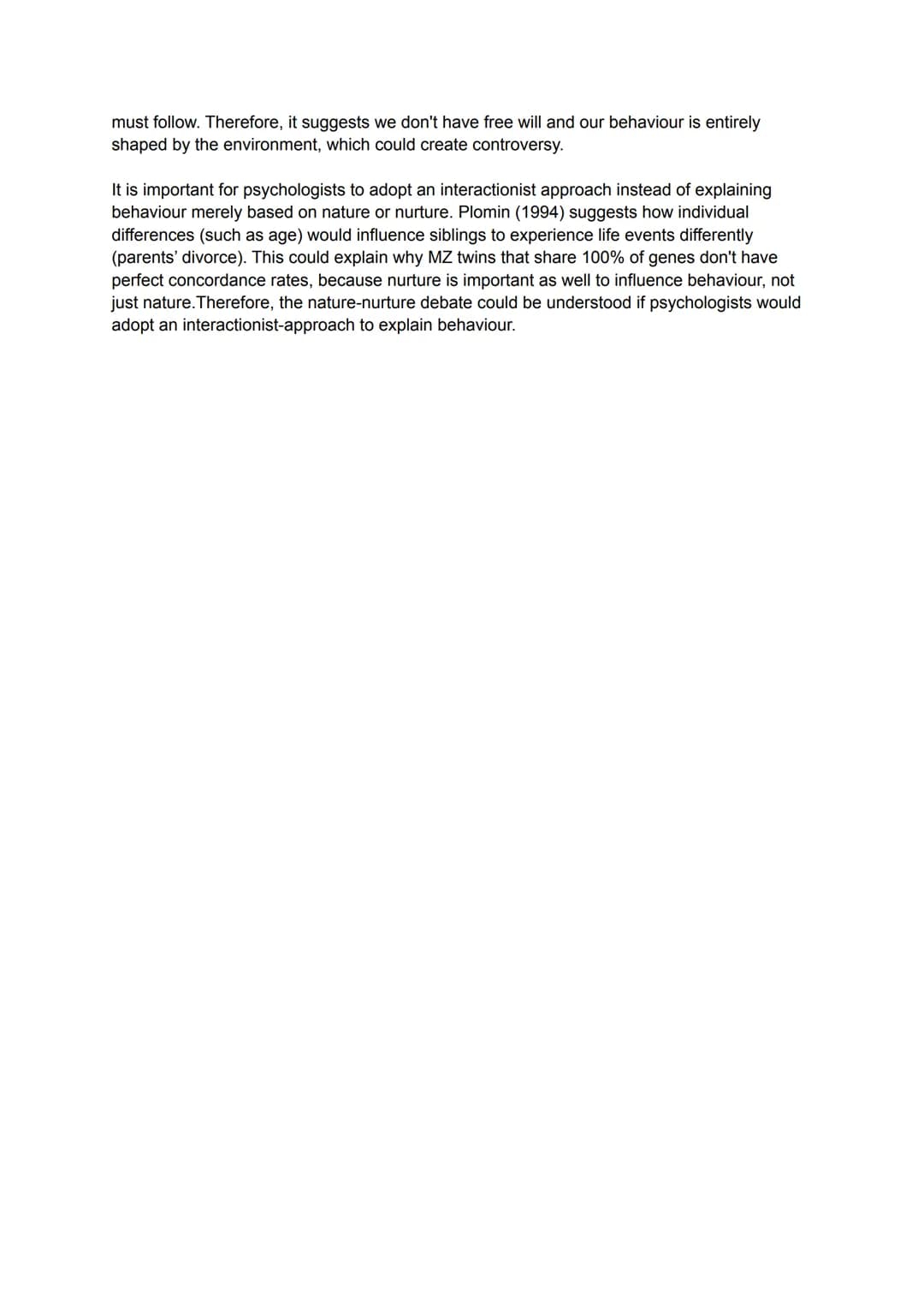 Discuss the nature-nurture debate in Psychology. Refer to at least 2 topics you have studied
in your answer. (16M)
The nature vs nurture deb