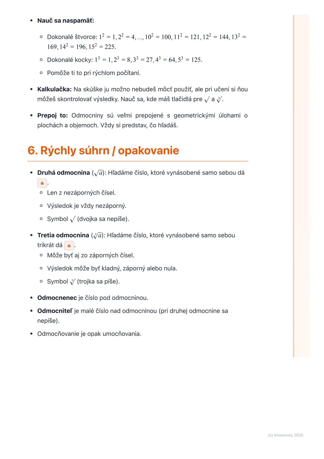 # Druhá a tretia odmocnina

1. Prehľad / úvod

Dnes sa budeme učiť o druhej a tretej odmocnine. Je to dôležité, lebo nám to
pomáha riešiť rô