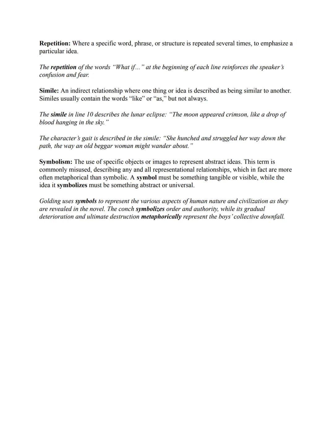 Literary Devices, Techniques, and Elements
A literary device is any specific aspect of literature, or a particular work, which we can
recogn