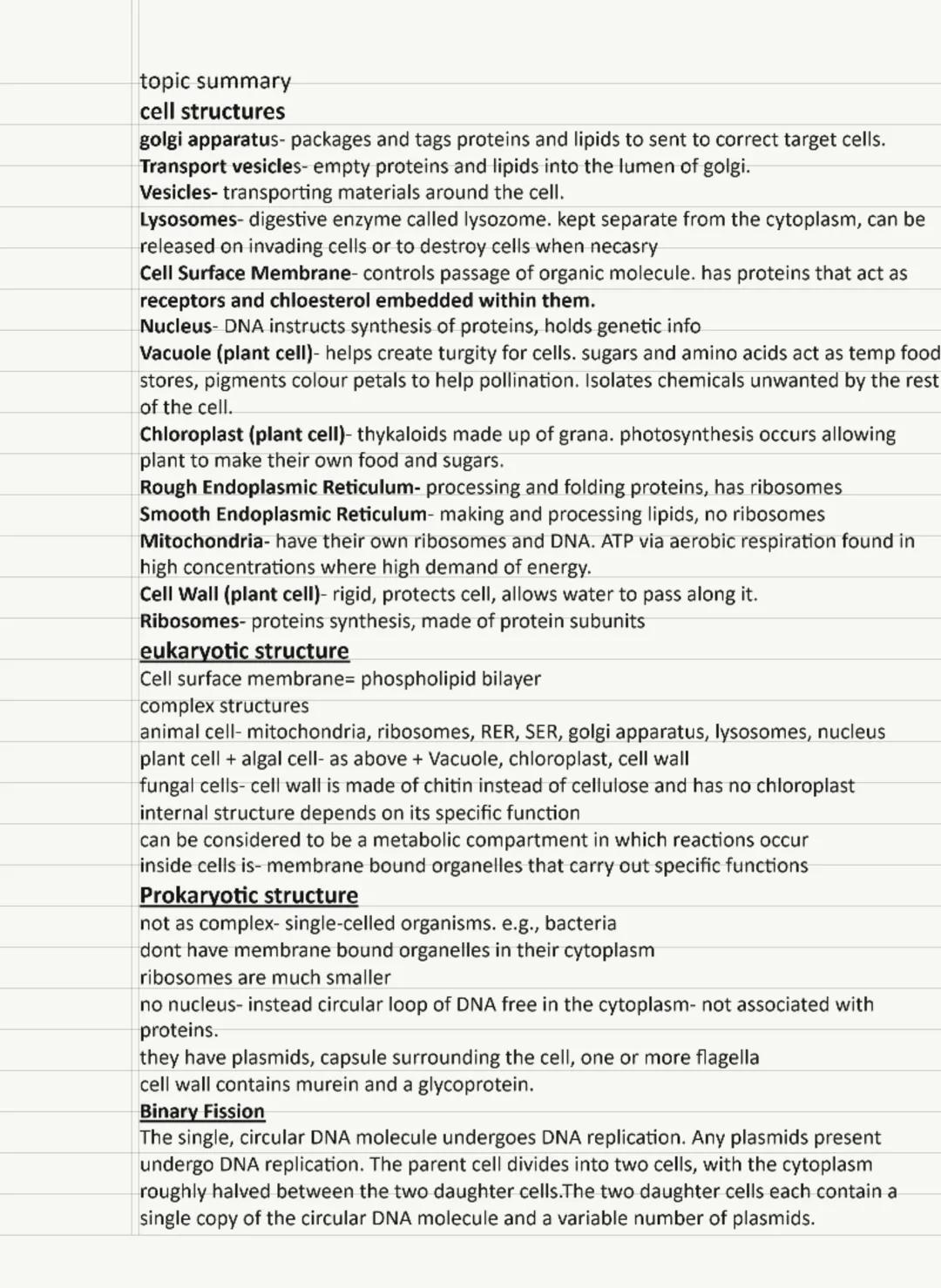 topic summary
cell structures
golgi apparatus- packages and tags proteins and lipids to sent to correct target cells.
Transport vesicles- em