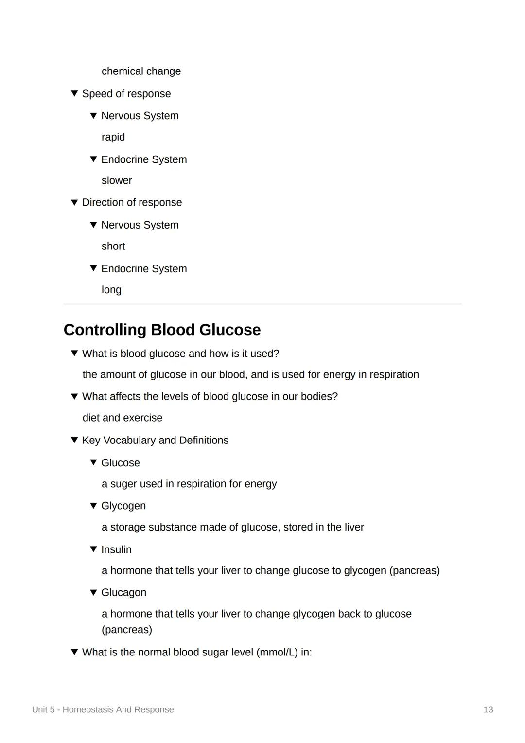 Unit 5 - Homeostasis And
Response
4.5.1 Homeostasis
▾ What is homeostasis?
control of internal conditions of a cell or organism to maintain 