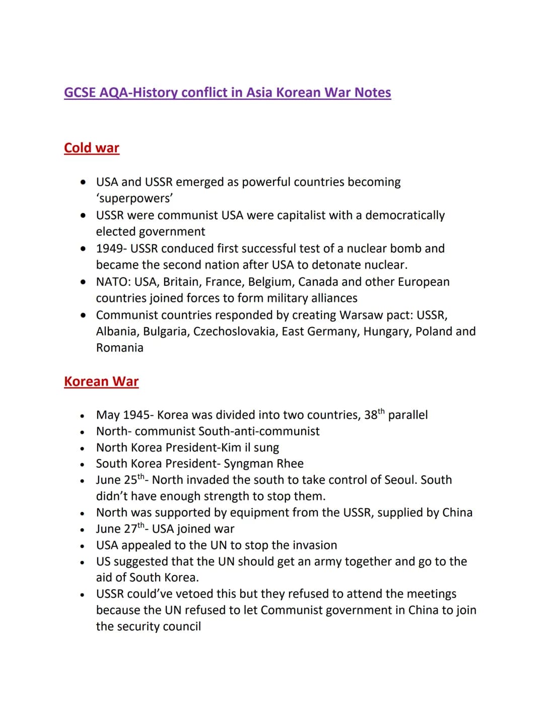 GCSE AQA-History conflict in Asia Korean War Notes
Cold war
• USSR were communist USA were capitalist with a democratically
elected governme