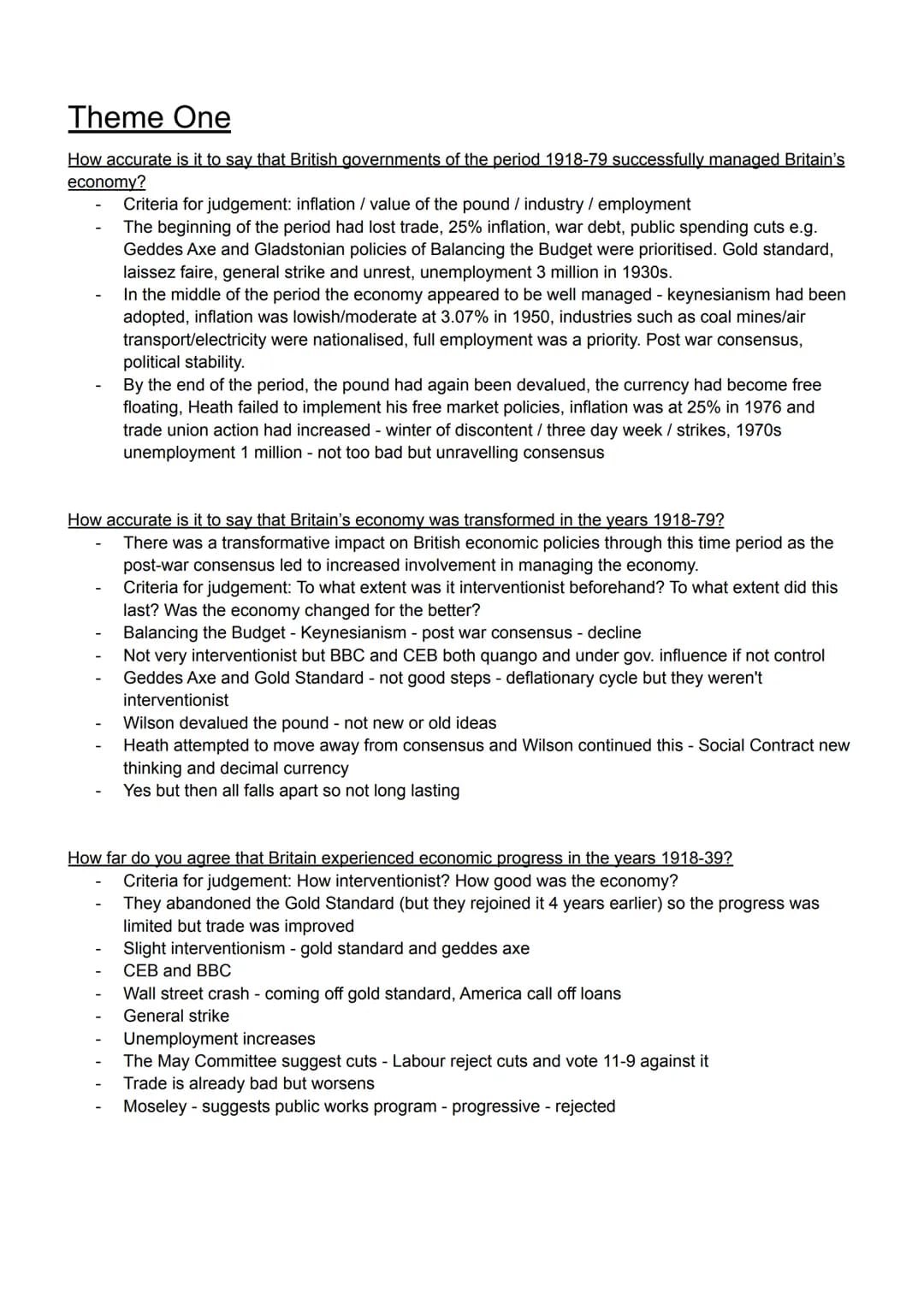 Theme One
How accurate is it to say that British governments of the period 1918-79 successfully managed Britain's
economy?
Criteria for judg
