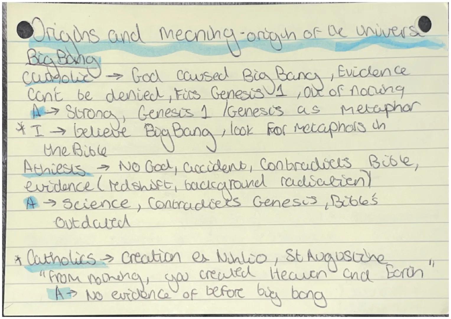 - Origins and meaning

Meaninchen

- creatich Nihilo creatden
out
Nothing, only Godcun e.g. universe I
evolyyian change in a species overame