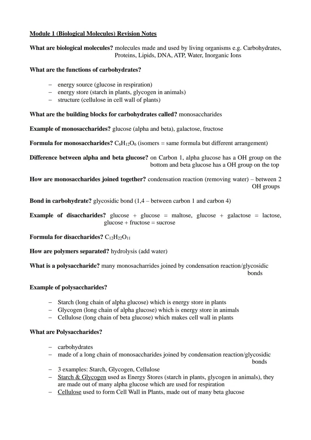Module 1 (Biological Molecules) Revision Notes
What are biological molecules? molecules made and used by living organisms e.g. Carbohydrates