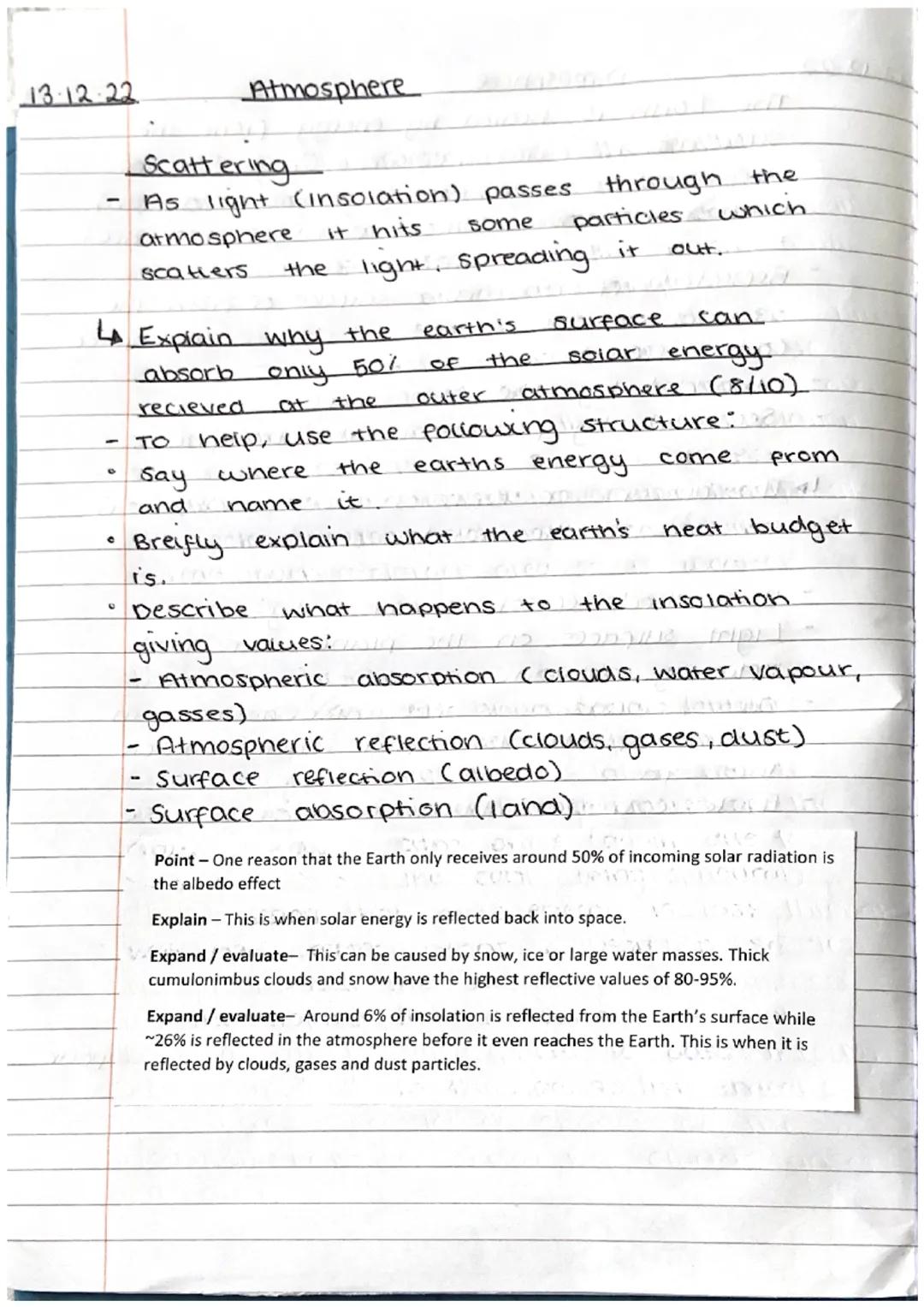 18-12-22
-
Atmosphere
Need to know:
The global heat budget.
Redistribution.
and. Ocean currents.
changing weather over West Africa (cause, c