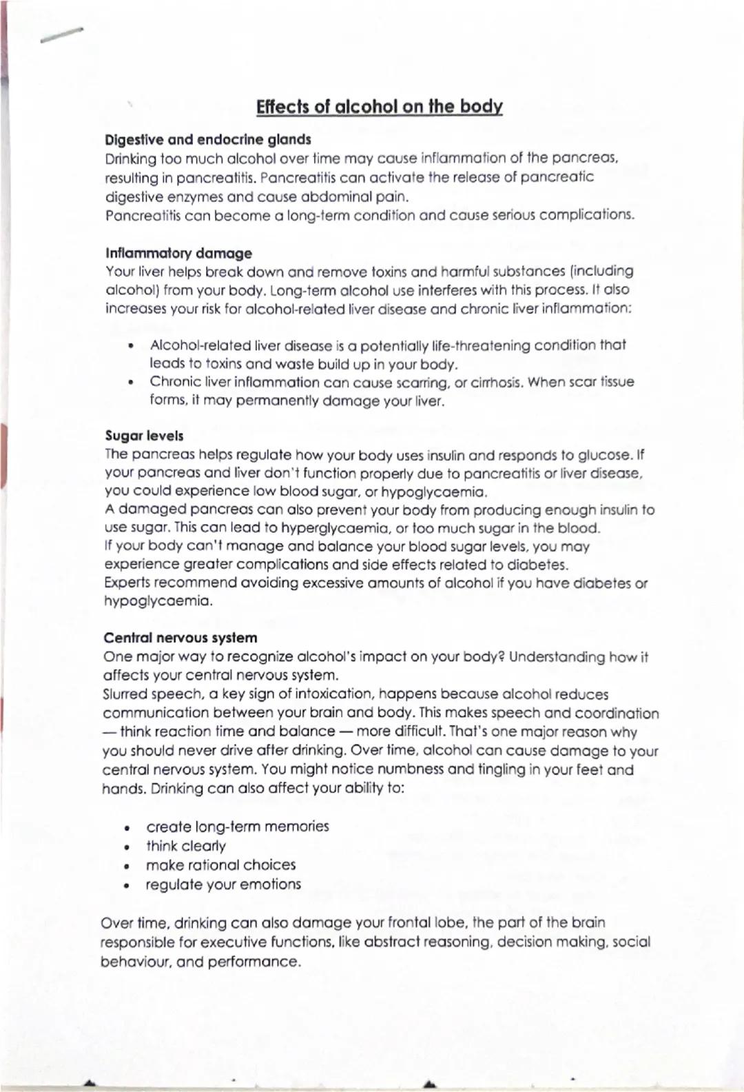 Effects of alcohol on the body
Digestive and endocrine glands
Drinking too much alcohol over time may cause inflammation of the pancreas,
re