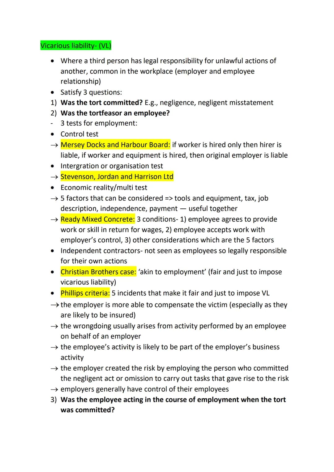 Vicarious liability- (VL)
Where a third person has legal responsibility for unlawful actions of
another, common in the workplace (employer a