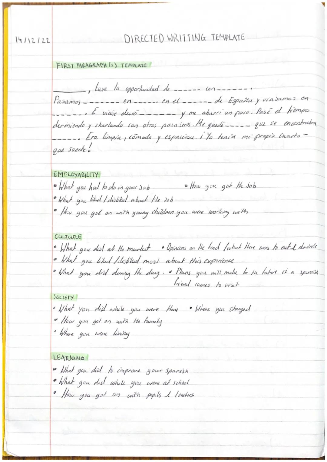DIRECTED WRITTING TEMPLATE

14/12/22

FIRST PARAGRAPH (5) TEMPLATE

luve la opportunidad de con---
Pasamos en en el de España y vinsamos en
