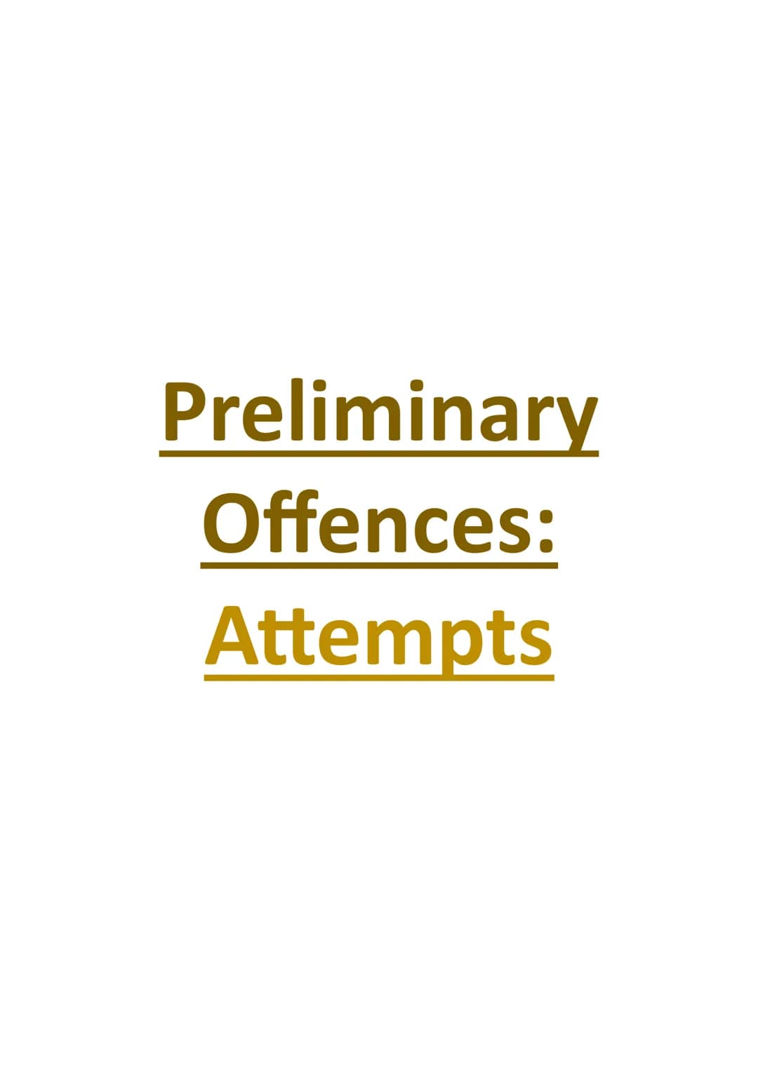 Preliminary
Offences:
Attempts Introduction to attempts:
Where a person tries to commit an offence, has the mens rea to do so, but for some 