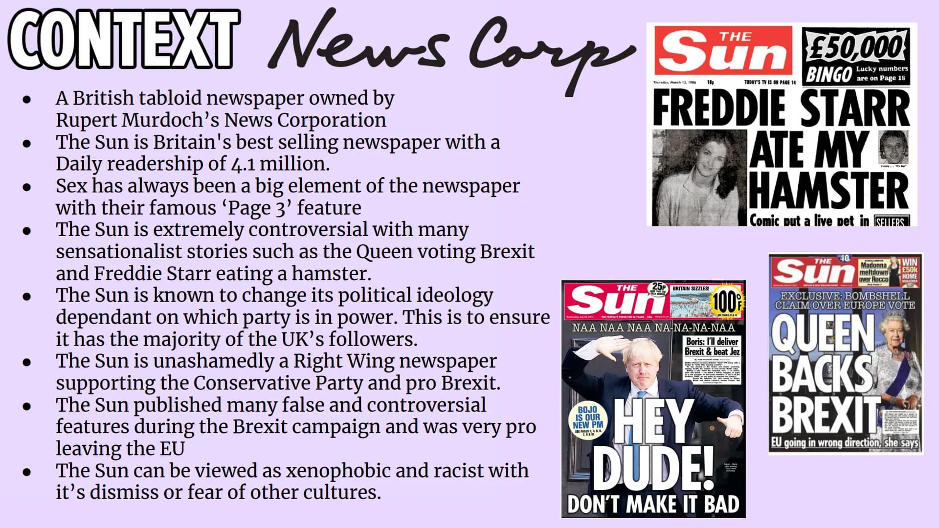 
<h2 id="introductiontothesun">Introduction to The Sun</h2>
<p>The Sun is a British tabloid newspaper owned by Rupert Murdoch's News Corpora