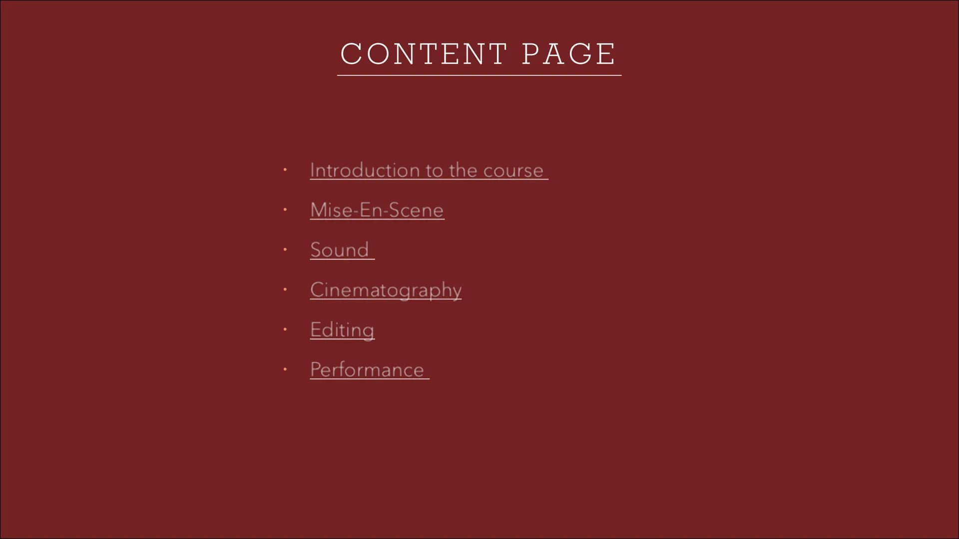 EDUQAS A-LEVEL FILM
STUDIES
Year One Complete Guide CONTENT PAGE
Introduction to the course
Mise-En-Scene
Sound
Cinematography
Editing
Perfo