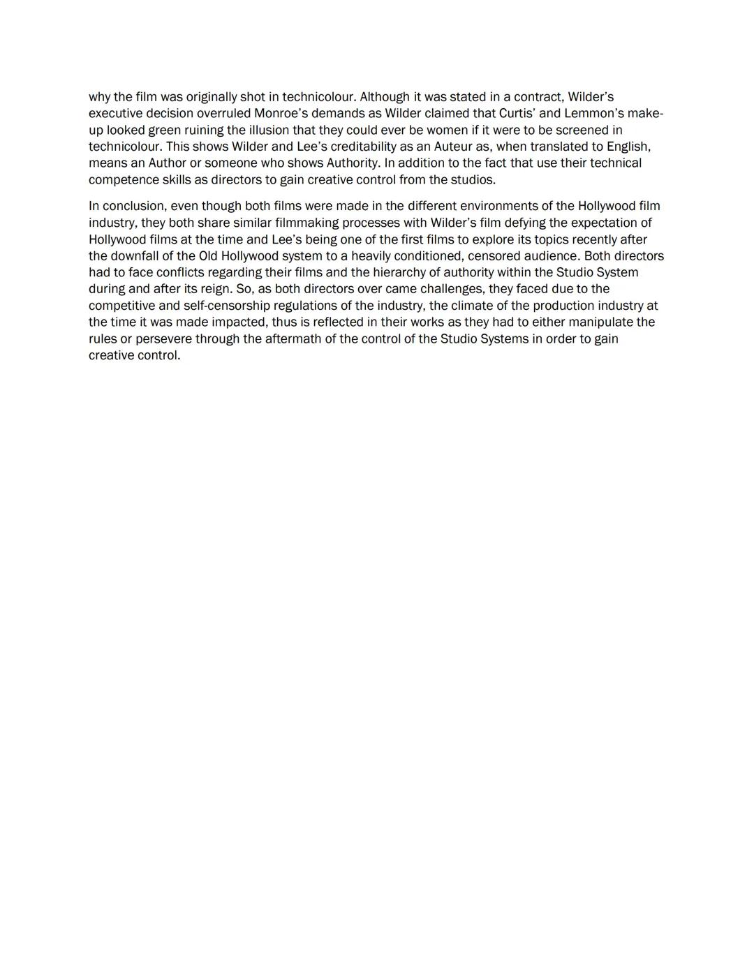 Despite, "Some Like it Hot" (1959) Directed by Billy Wilder and "Do the Right Thing" (1989) Directed
by Spike Lee were produced thirty years