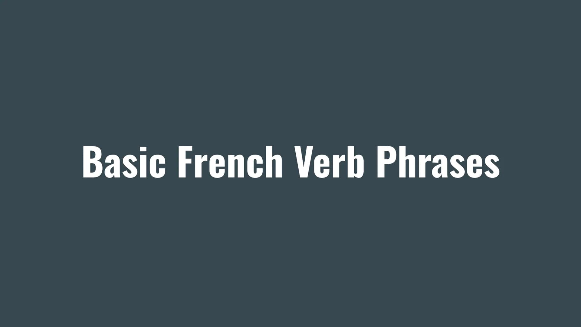 Basic French Verb Phrases In my opinion.…..
I think that...
As far as I'm concerned...
They say that...
It seems to me that...
Introducing Y