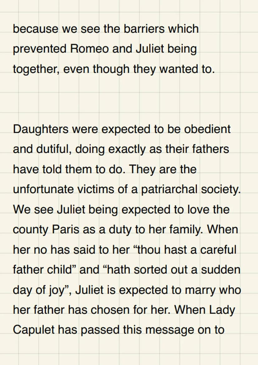 Explain how you
think Shakespeare
presents love within
Romeo and Juliet
In a time when love wasn't as important as
who it was you married, w