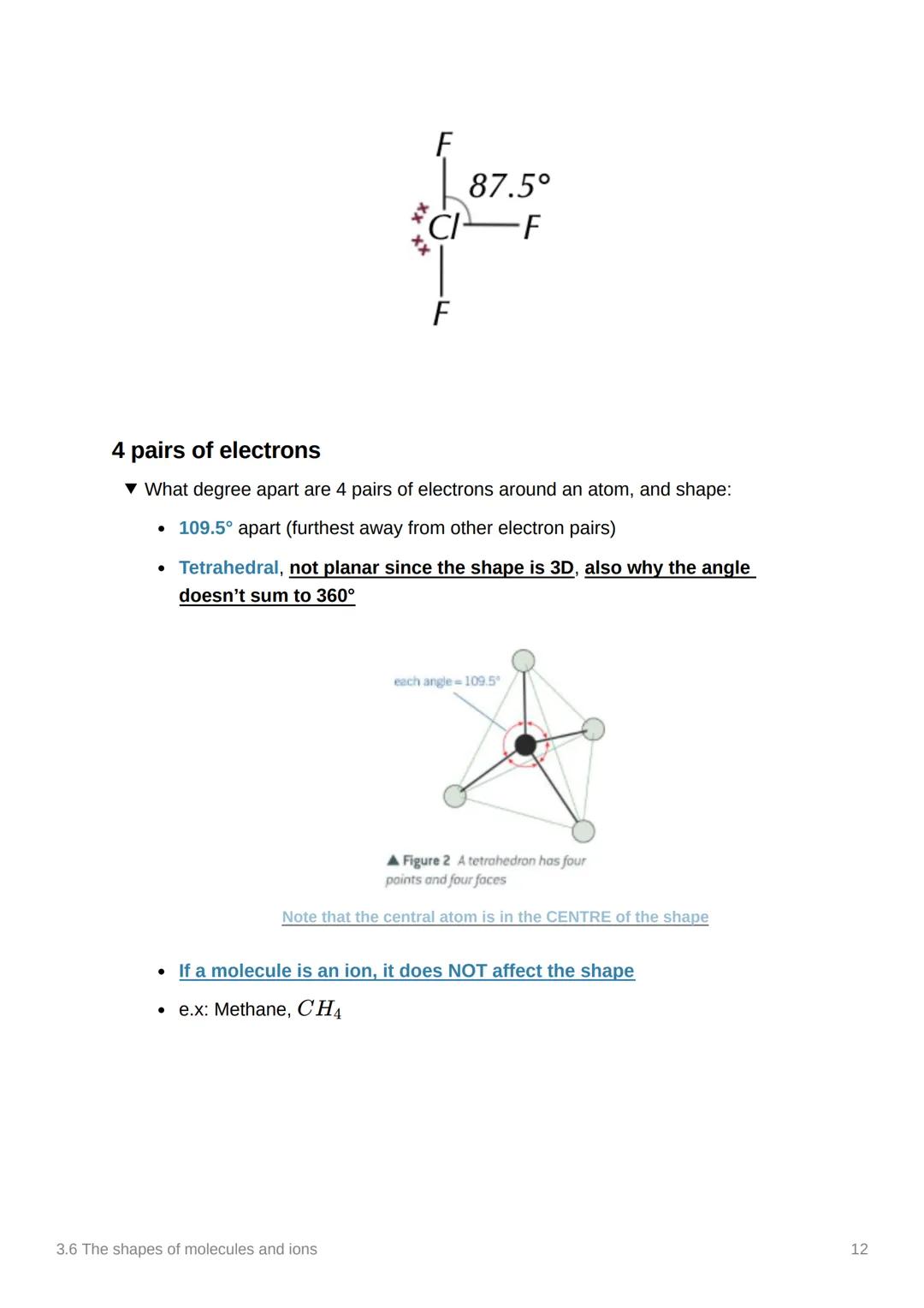 3.6 The shapes of molecules
and ions
Anki
Covered In class? Done
Notion
3.1.3
✓
Electron pair repulsion Theory.
▼ What does the line mean in