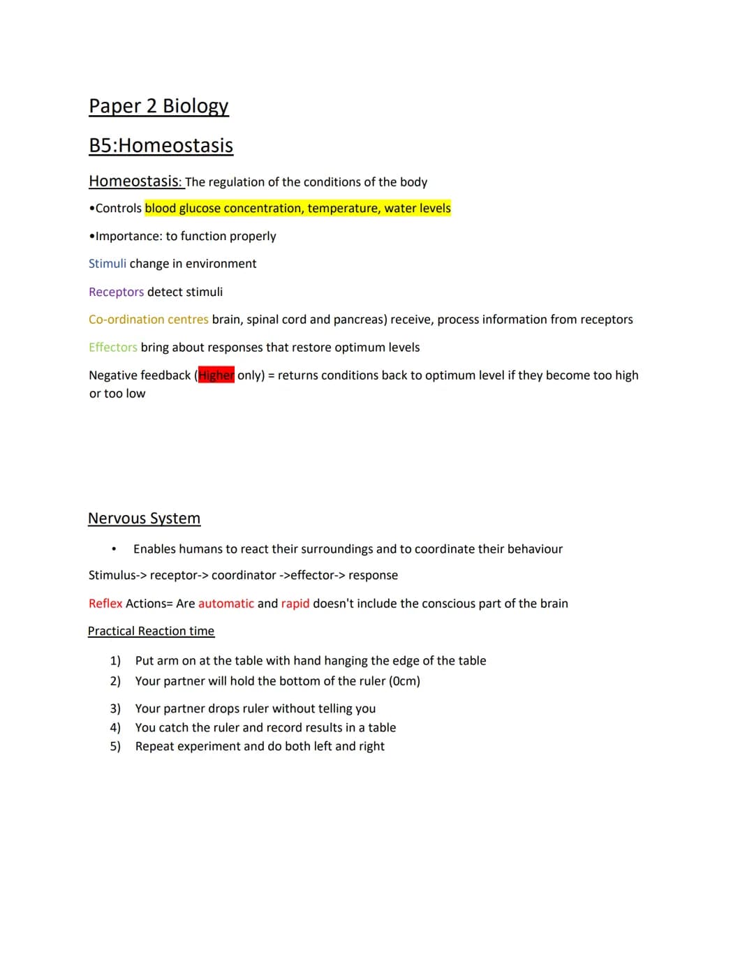 Paper 2 Biology
B5:Homeostasis
Homeostasis: The regulation of the conditions of the body
•Controls blood glucose concentration, temperature,