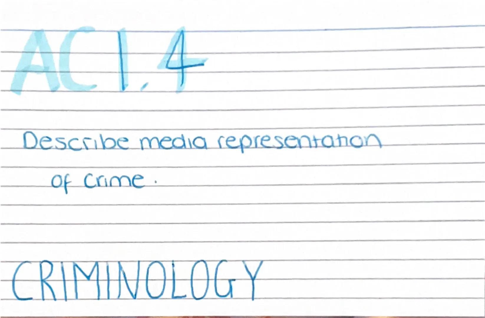 # ACI.4

Describe media representation
of crime.

CRIMINOLOGY newspapers-
represented tend to focus on violent, sensational,
or unusual Crim