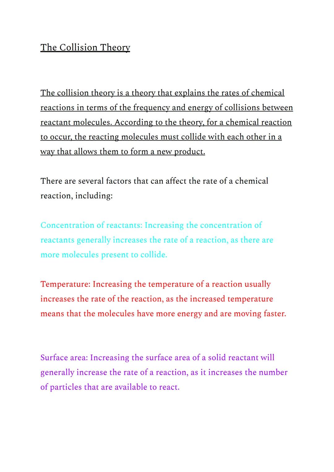 # The Collision Theory

The collision theory is a theory that explains the rates of chemical
reactions in terms of the frequency and energy 