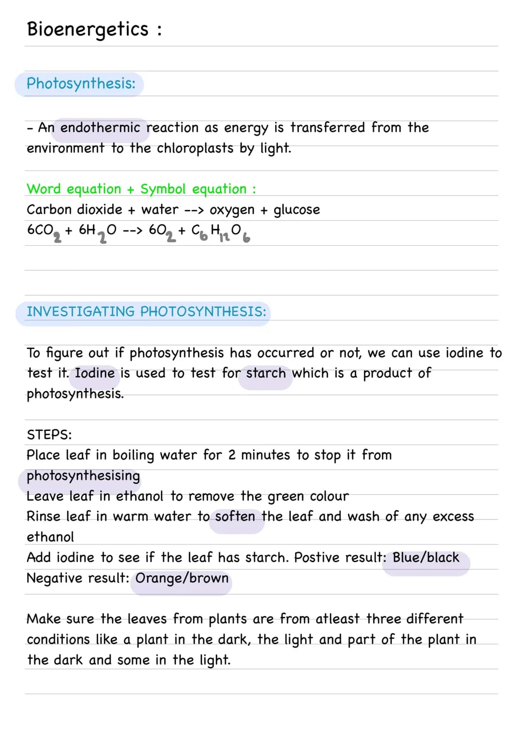 Bioenergetics :
Photosynthesis:
- An endothermic reaction as energy is transferred from the
environment to the chloroplasts by light.
Word e