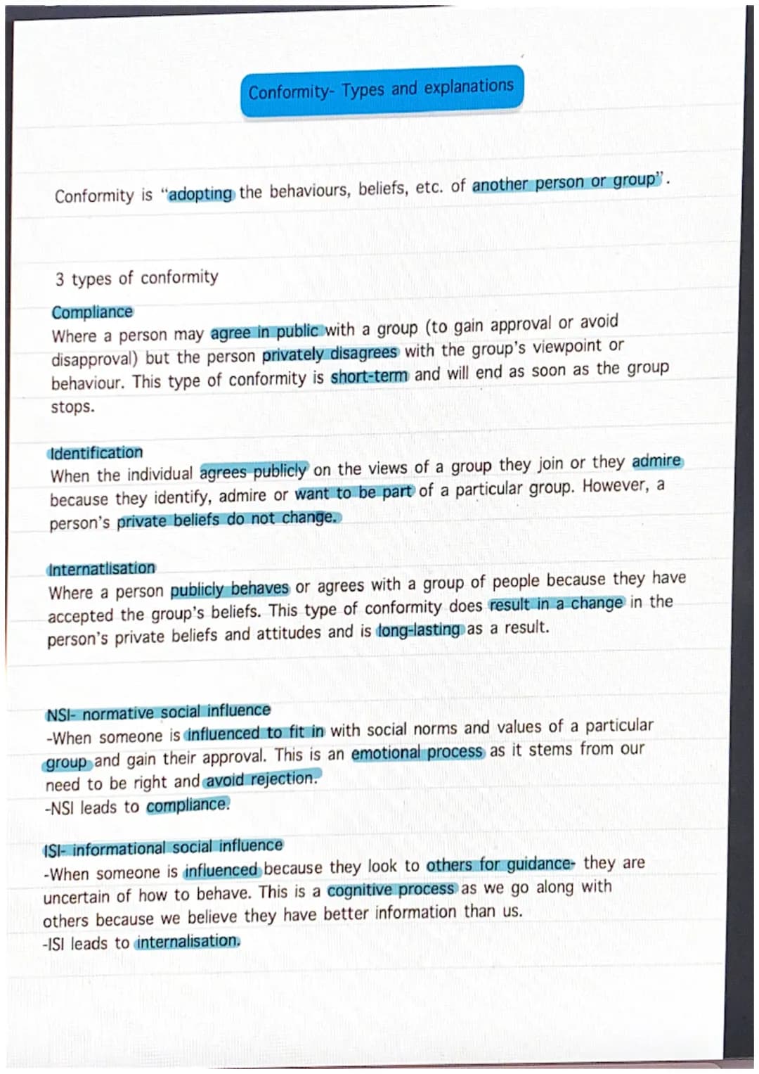 Conformity-Types and explanations
Conformity is "adopting the behaviours, beliefs, etc. of another person or group".
3 types of conformity
C