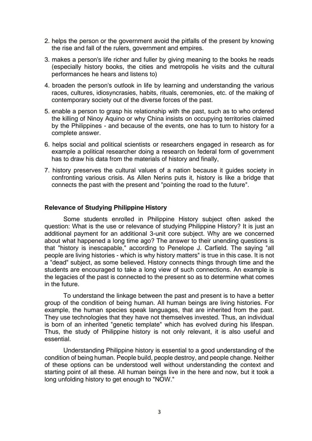 IX
X
XI XI
MODULE 1
BACKGROUND OF THE STUDY
"History is not just a catalogue of events put in the right order like a railway
timetable.-A.J.