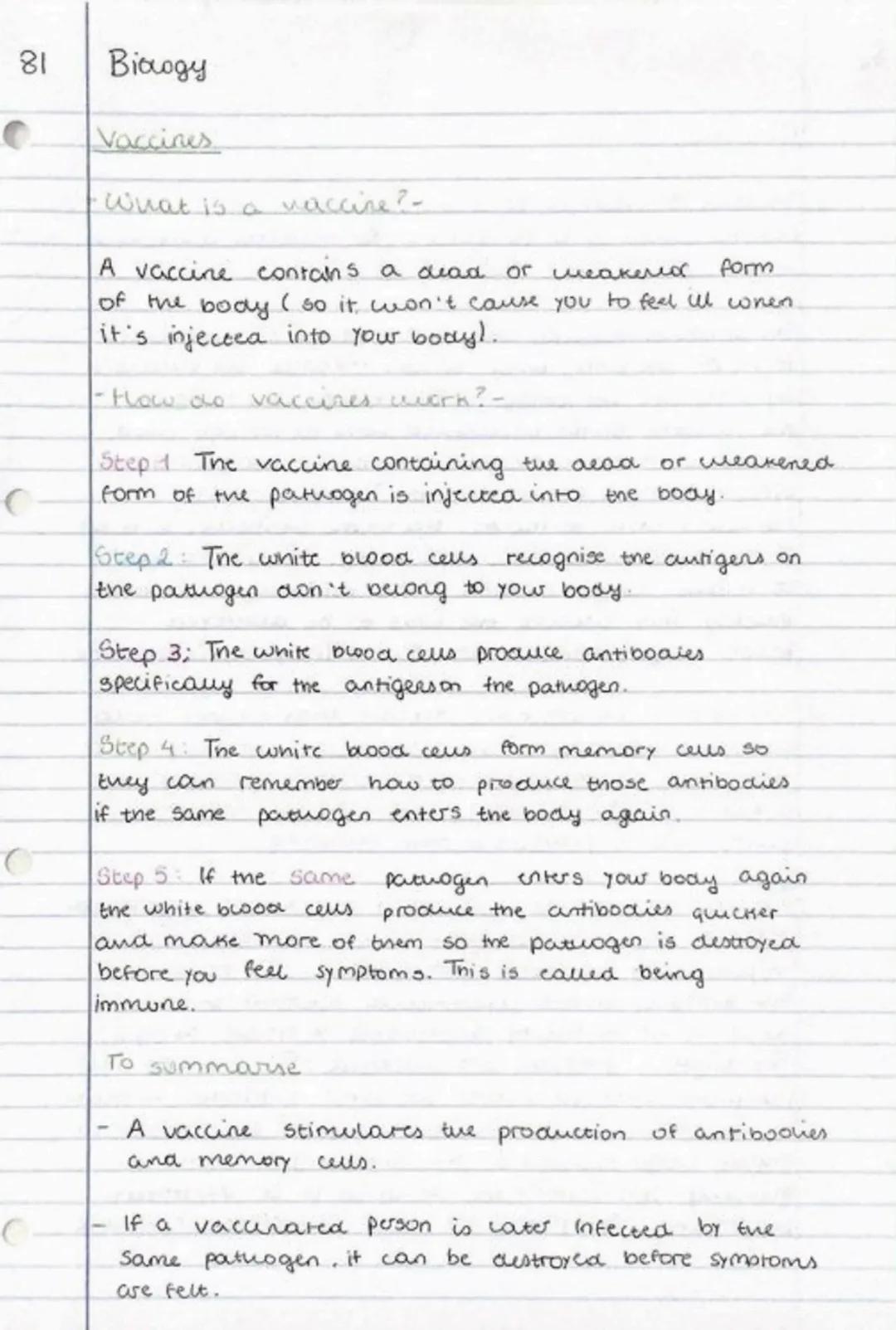 81
C
O
C
Biology
Vaccines
∙What is a vaccine? -
form
A vaccine contains a dead or weakened
of the body ( so it won't cause you to feel ill w