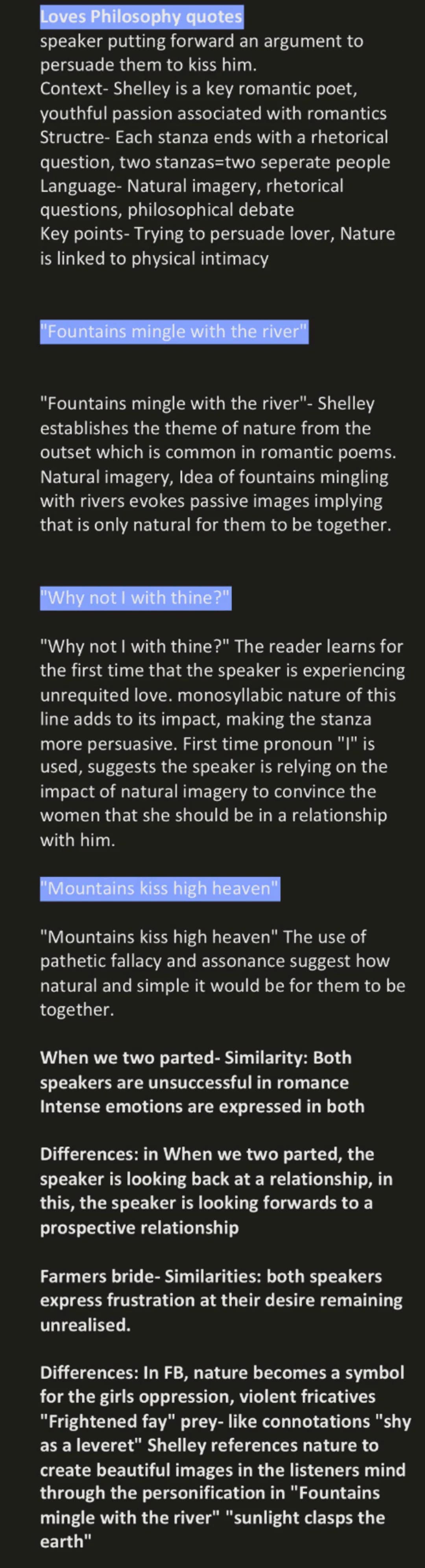 Loves Philosophy quotes
speaker putting forward an argument to
persuade them to kiss him.
Context- Shelley is a key romantic poet,
youthful 
