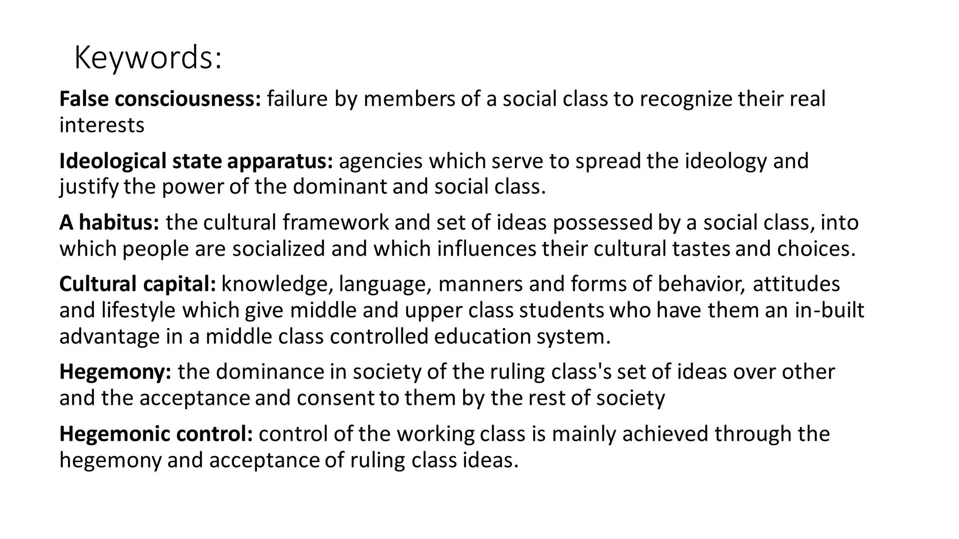 Marxist approach to
education Marxists believe that:
• Schools teach children to
passively obey authority
• It reproduces and legitimizes
cl
