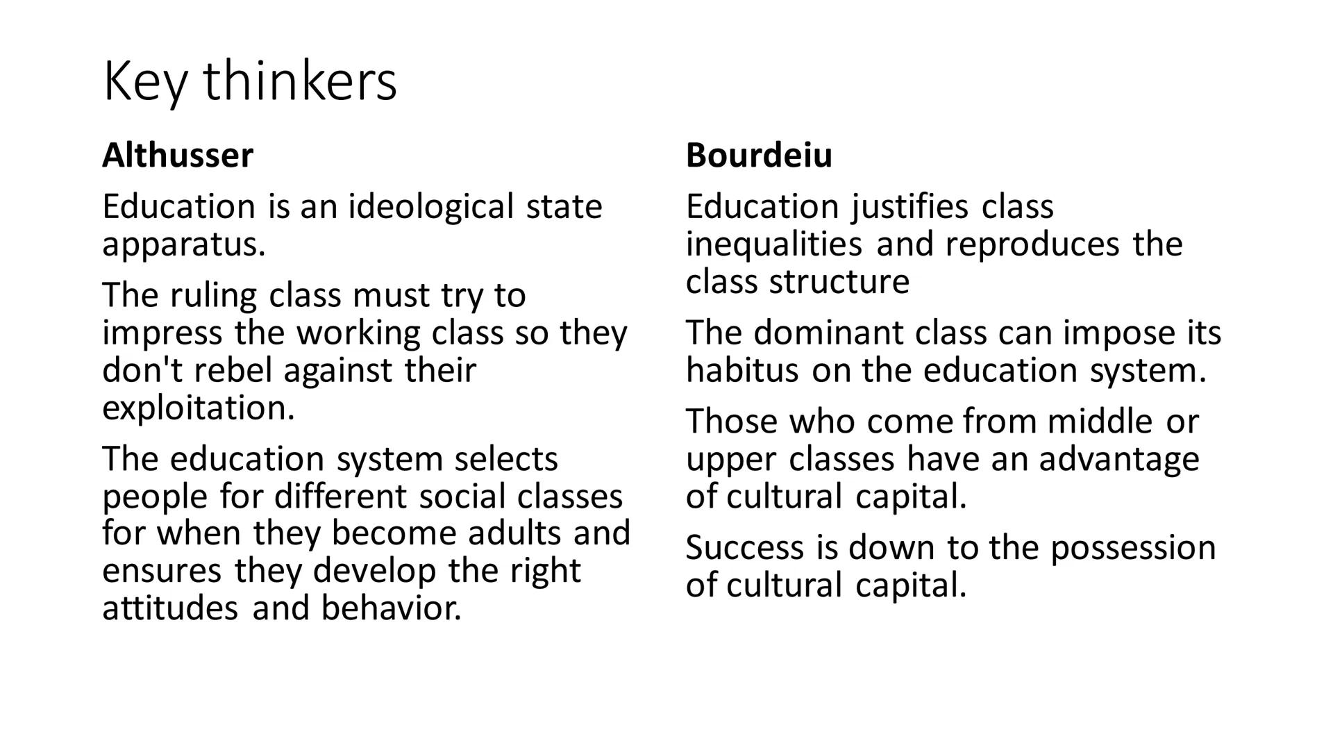 Marxist approach to
education Marxists believe that:
• Schools teach children to
passively obey authority
• It reproduces and legitimizes
cl