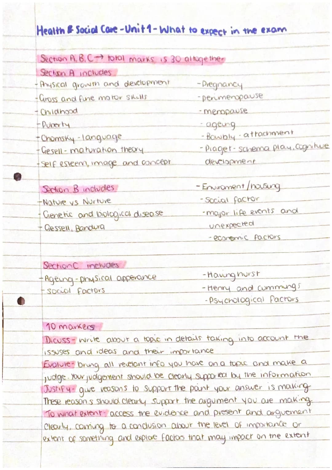 Health & Social Care - Unit 1-What to expect in the exam
Section A, B. C⇒ total marks is 30 altogether
Section A includes
·Physical growth a