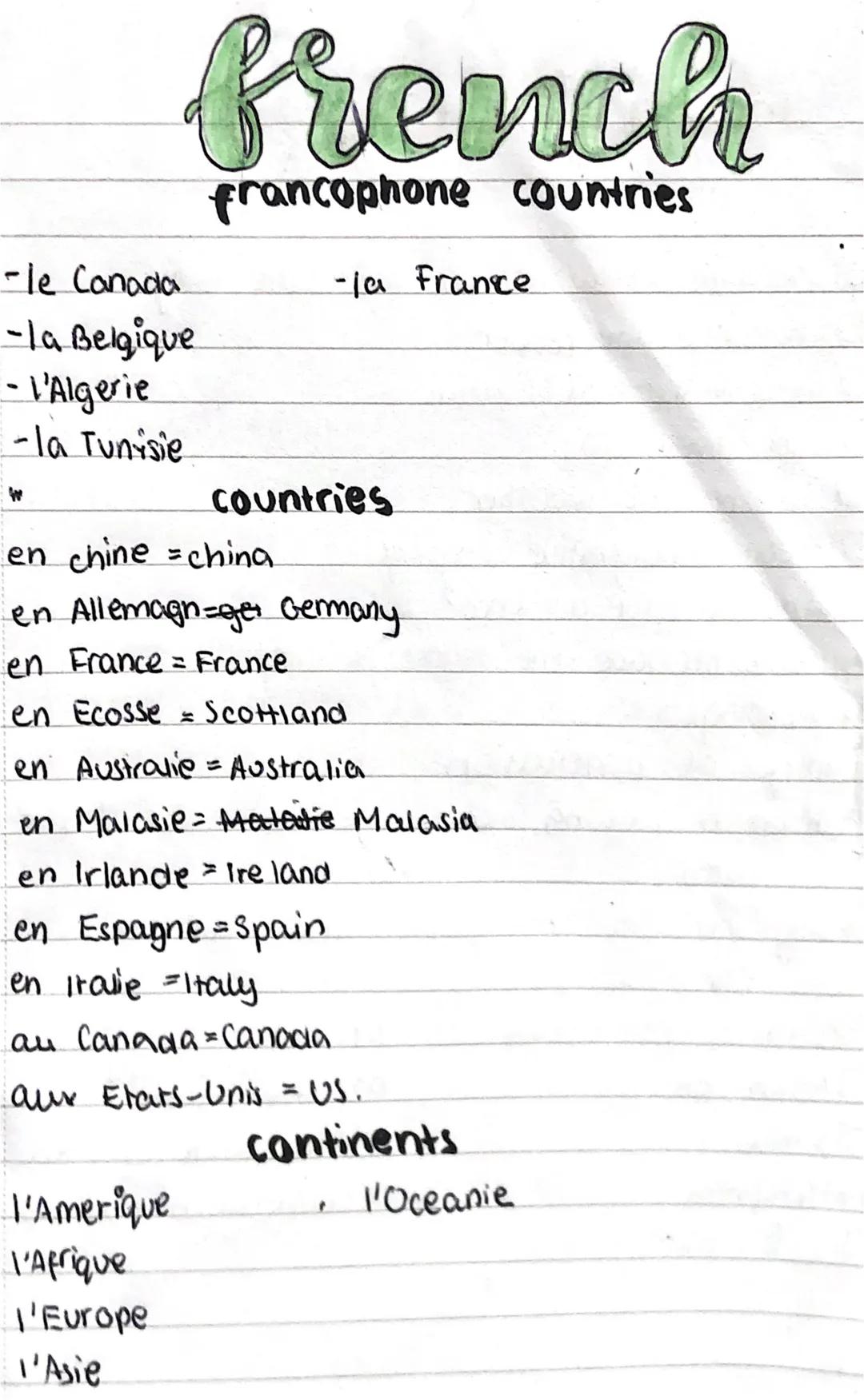 french
francophone countries
-le Canada
-la Belgique
-ja France
- l'Algerie
-la Tunisie
countries
en chine = china
en Allemagn=ger Germany
e