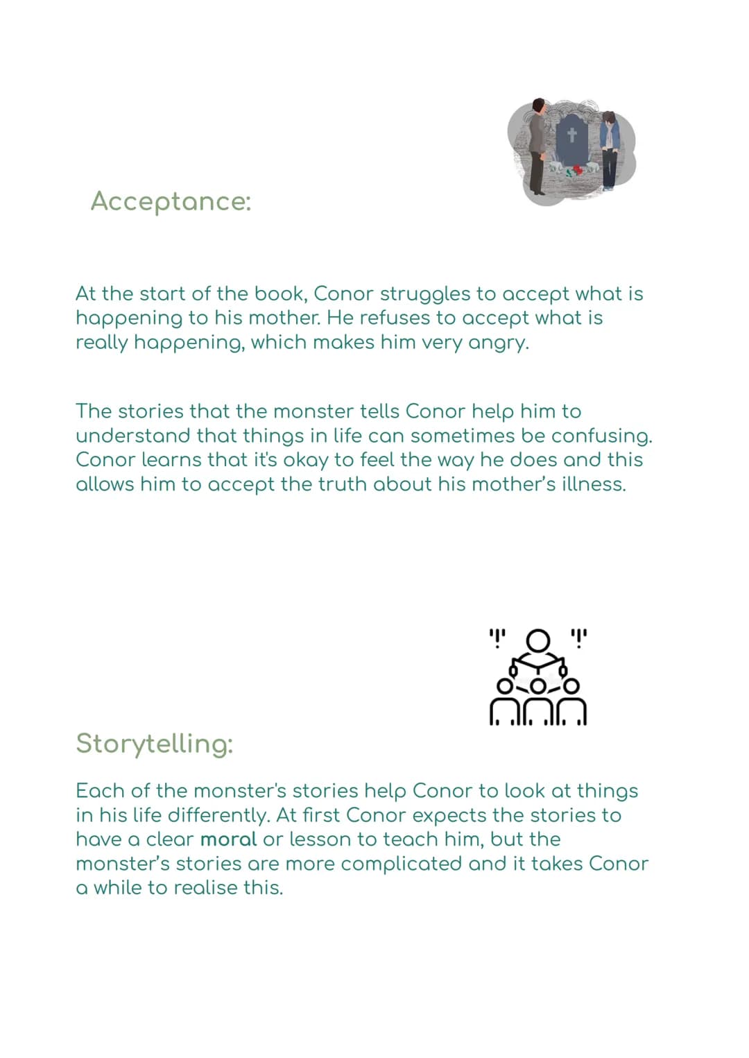 A Monster Calls:
Key Points:
• A Monster Calls was written by Patrick Ness and
published in 2011.
• It is a fantasy story set in present-day