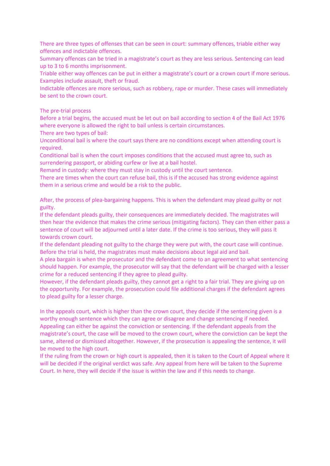 There are three types of offenses that can be seen in court: summary offences, triable either way
offences and indictable offences.
Summary 