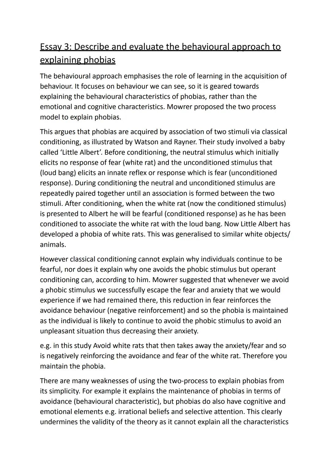 # Essay 3: Describe and evaluate the behavioural approach to
explaining phobias

The behavioural approach emphasises the role of learning in