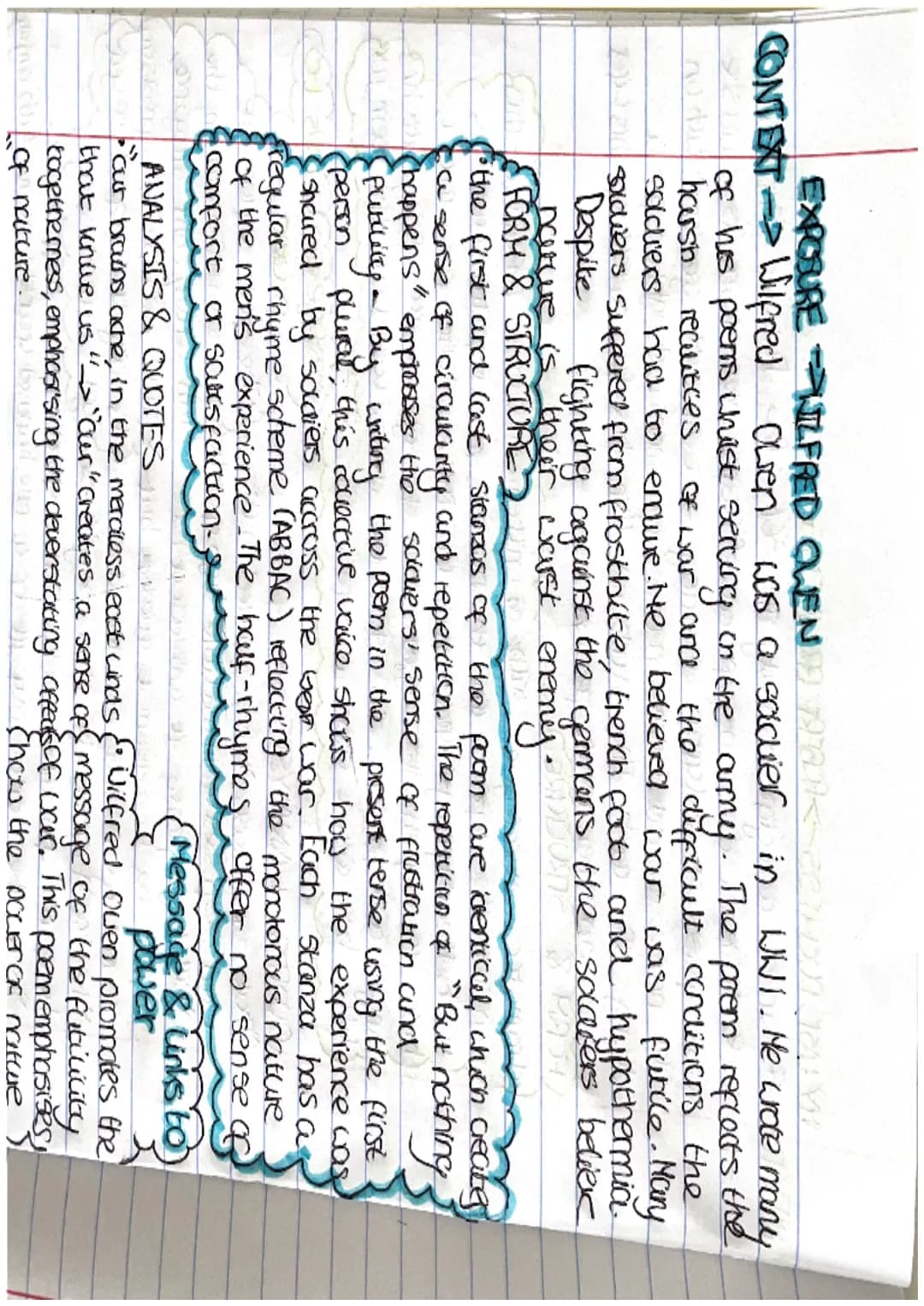 EXPOSURE WILFRED OWEN
CONTEXT Wilfred Owen was a sadier in WWI. He wrote many
of his poems whist serving in the army. The prom reflects the
