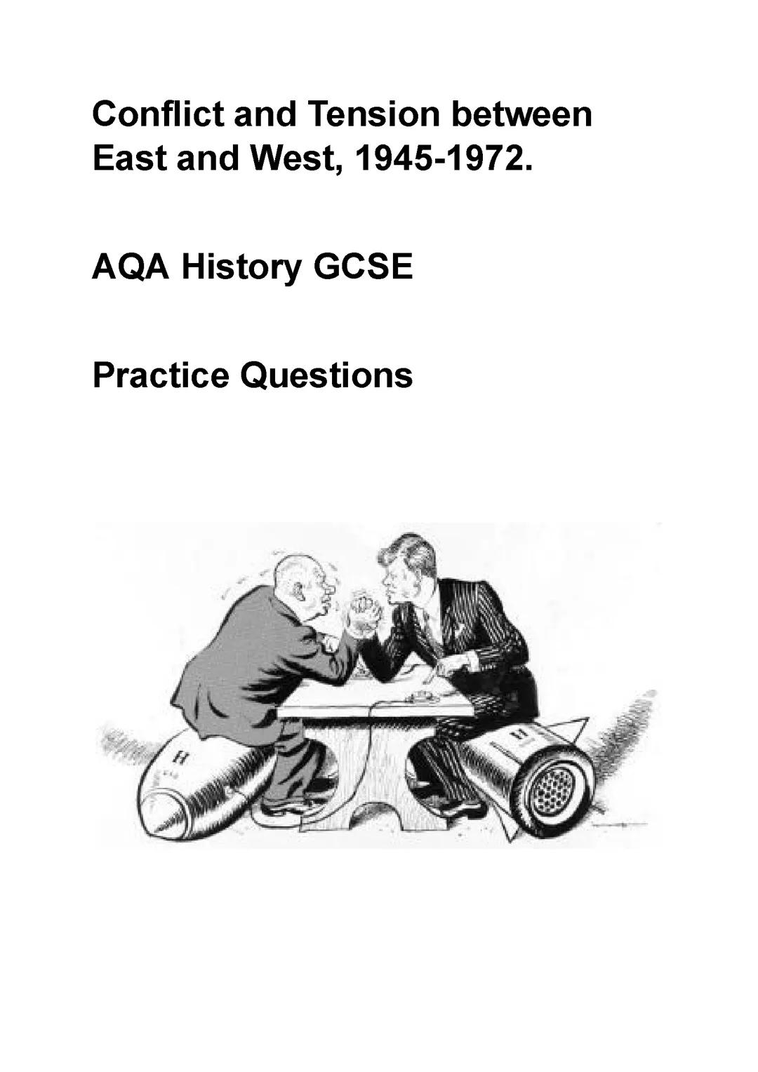 AQA History GCSE Conflict and Tension between East and West (1945-1972) 