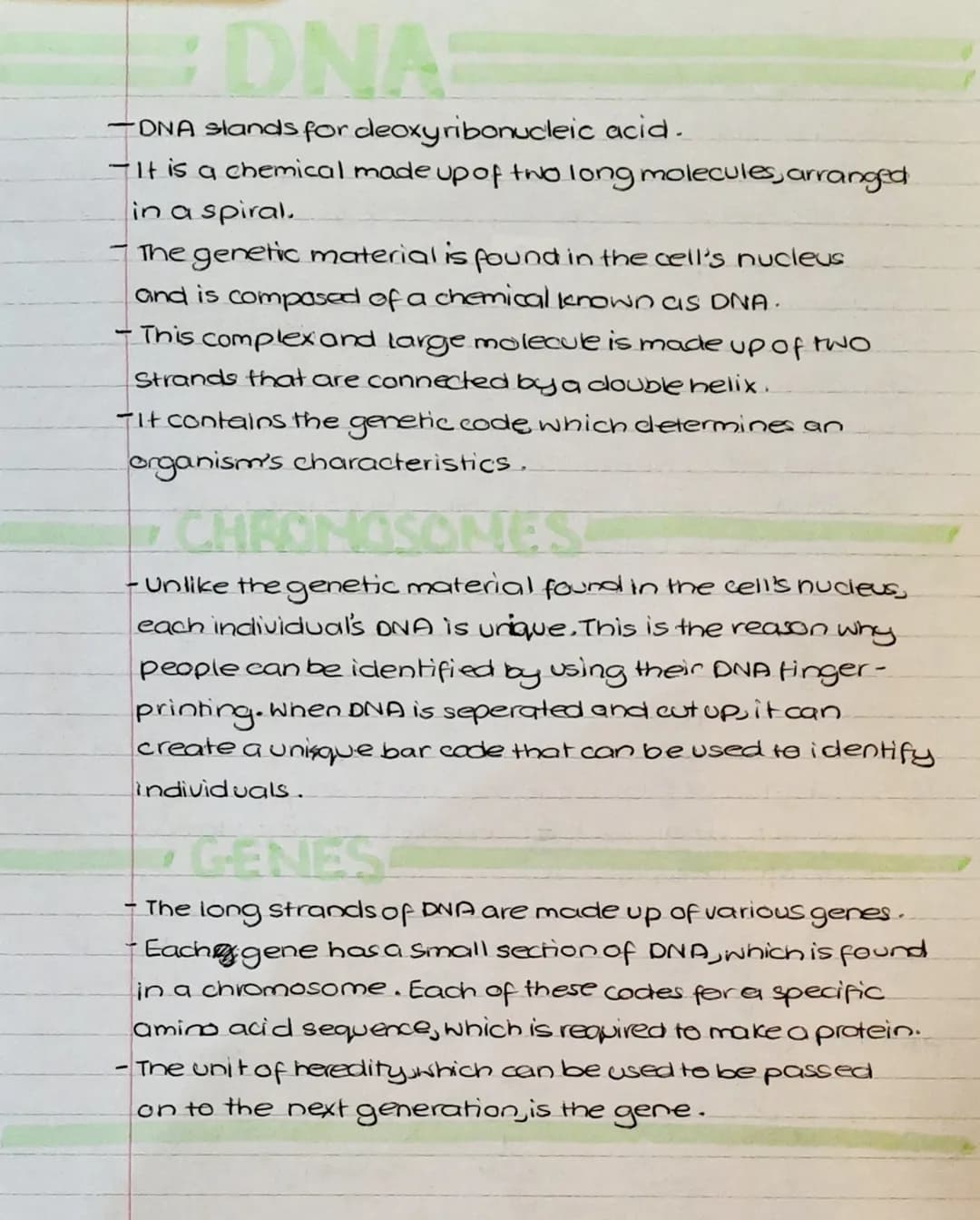DNA
-DNA stands for deoxyribonucleic acid.
It is a chemical made up of two long molecules, arranged
in a spiral.
The genetic material is fou
