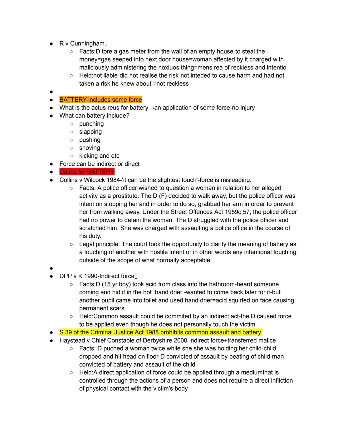 ●
●
●
●
●
●
●
Assault and Battery (s.39 Criminal Justice Act 1988)
ASSAULT-no force/no touching
What is the actus reus for assault?→an act o