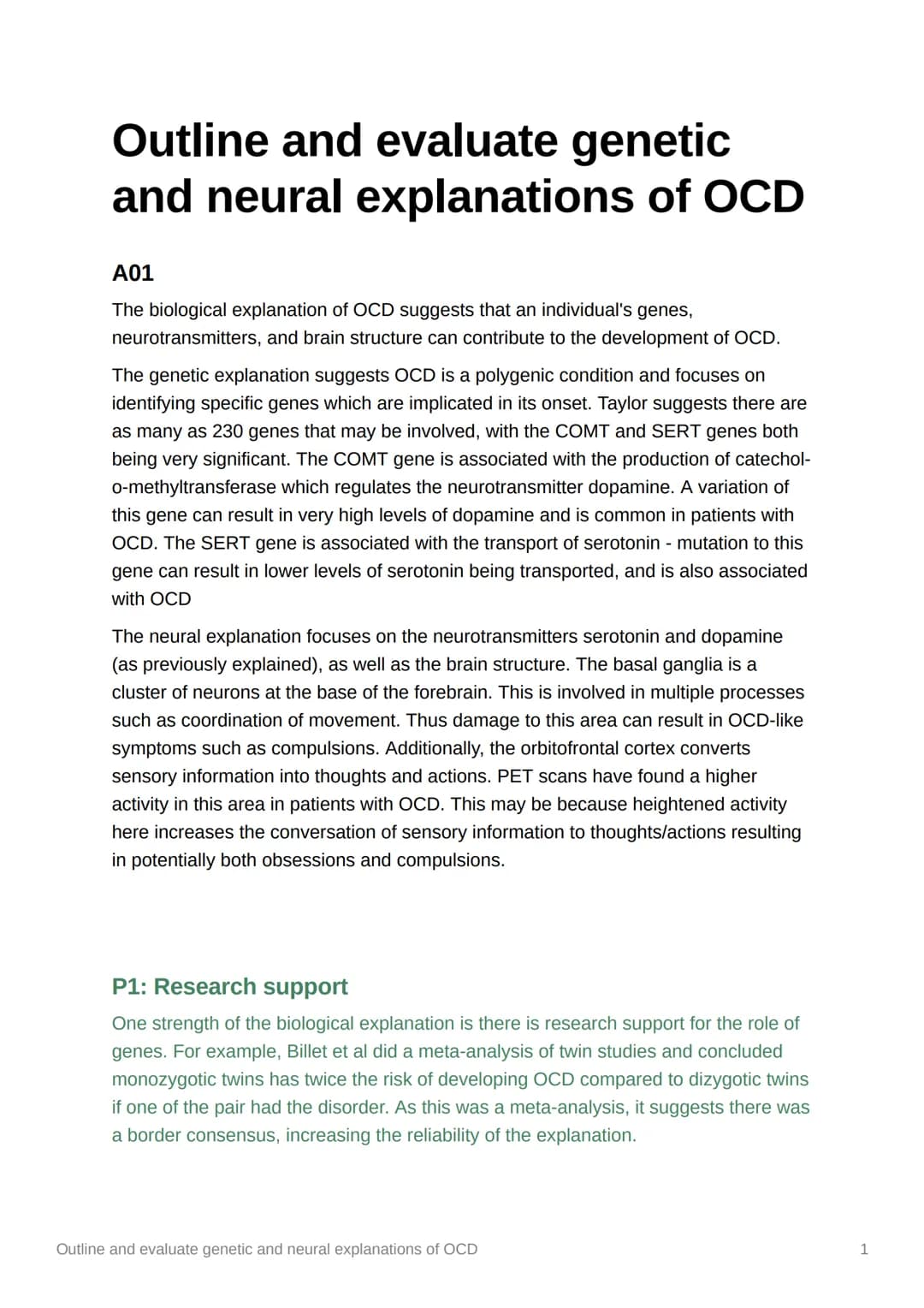 
<p>The biological explanation of OCD suggests that an individual's genes, neurotransmitters, and brain structure can contribute to the deve