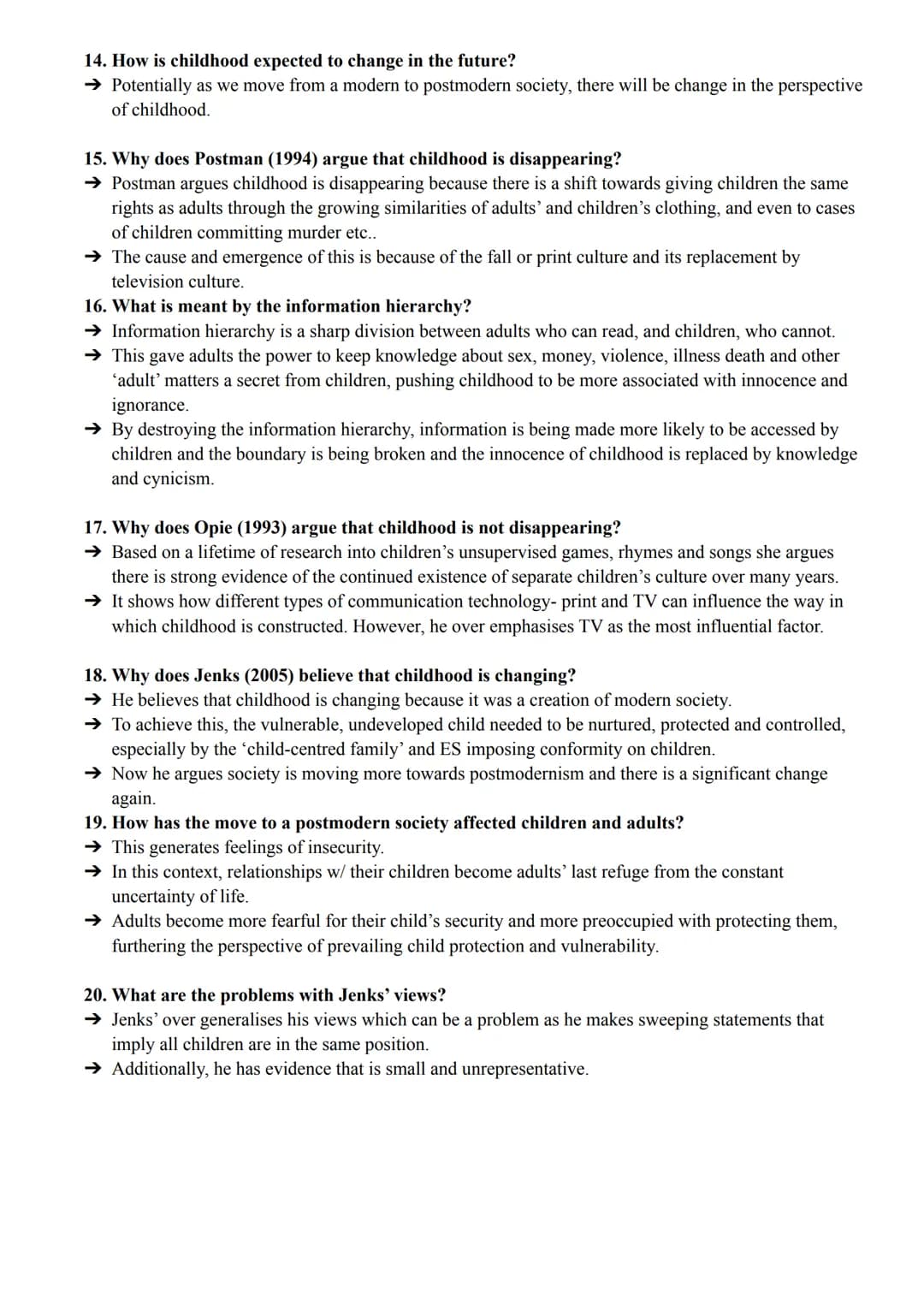 Families and households - Childhood
pgs 179-186
1. What is meant by the idea that childhood is a social construct?
→ Some sociologists see c