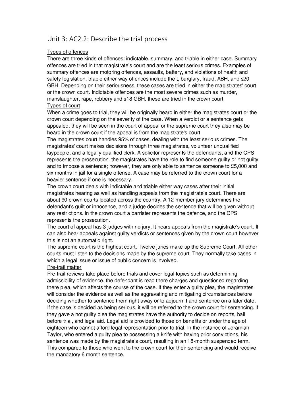 AC2.2: Describe the trial process 